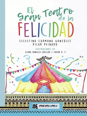 cover image of El Gran Teatro de la Felicidad